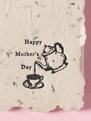 Happy Mother’s Day Tea Pot