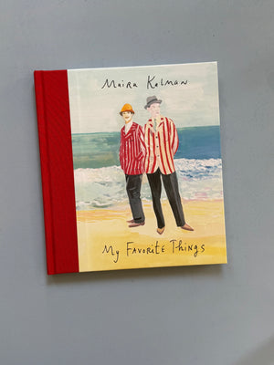 My Favorite Things: Maira Kalman