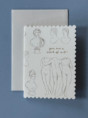 You Are a Work of Art Sculptures Card