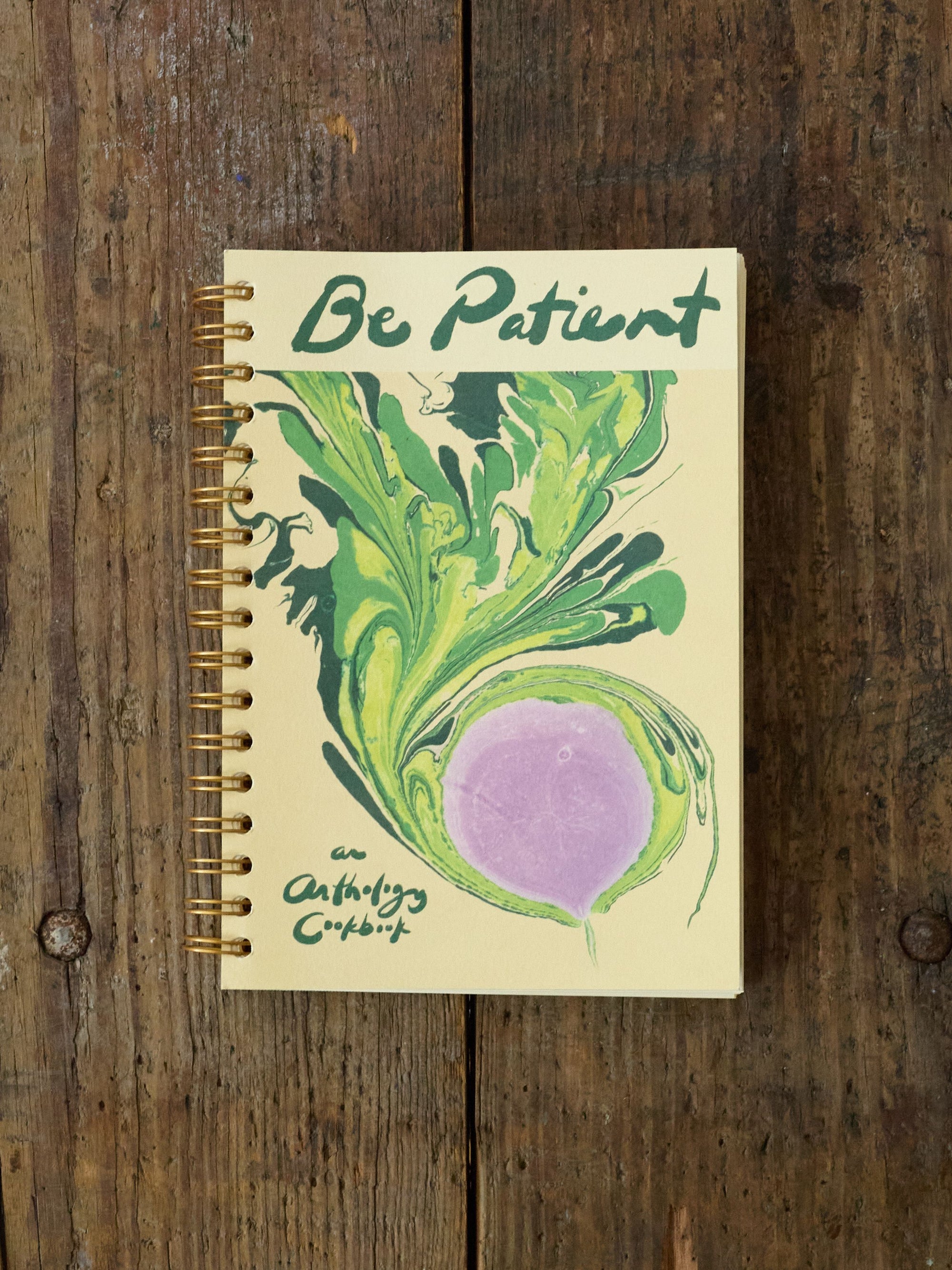 Be Patient: An Anthology Cookbook