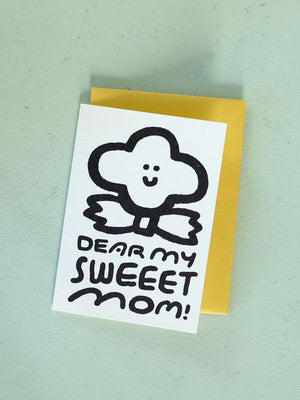 Dear My Sweeet Mom Card